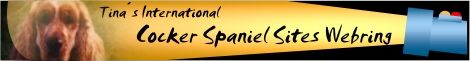 Tinas International "Cocker Spaniel Sites Webring"